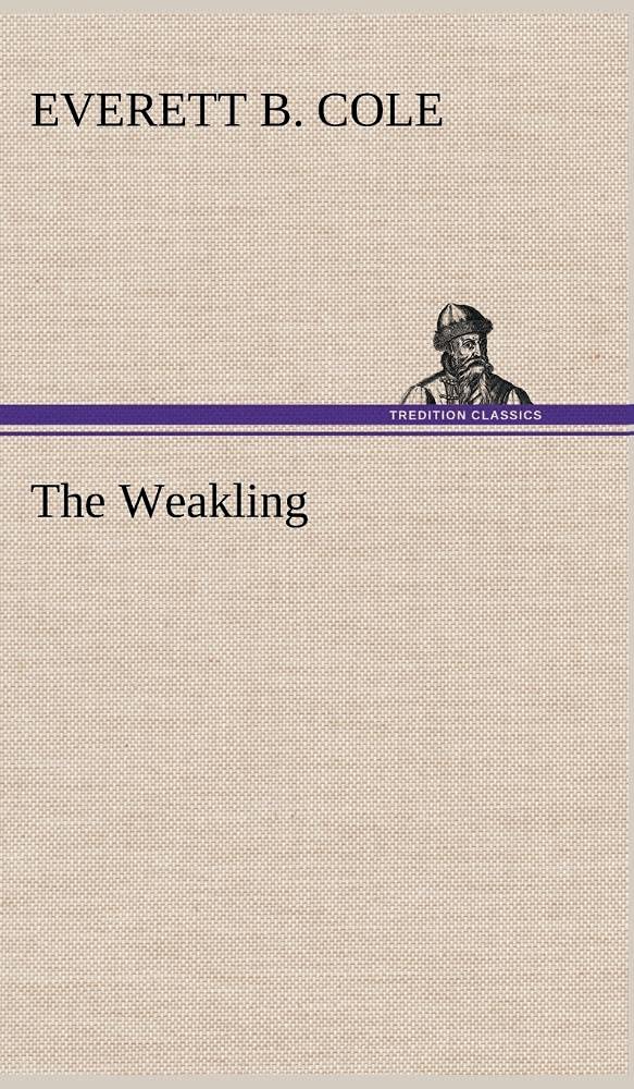 The Weakling,Used