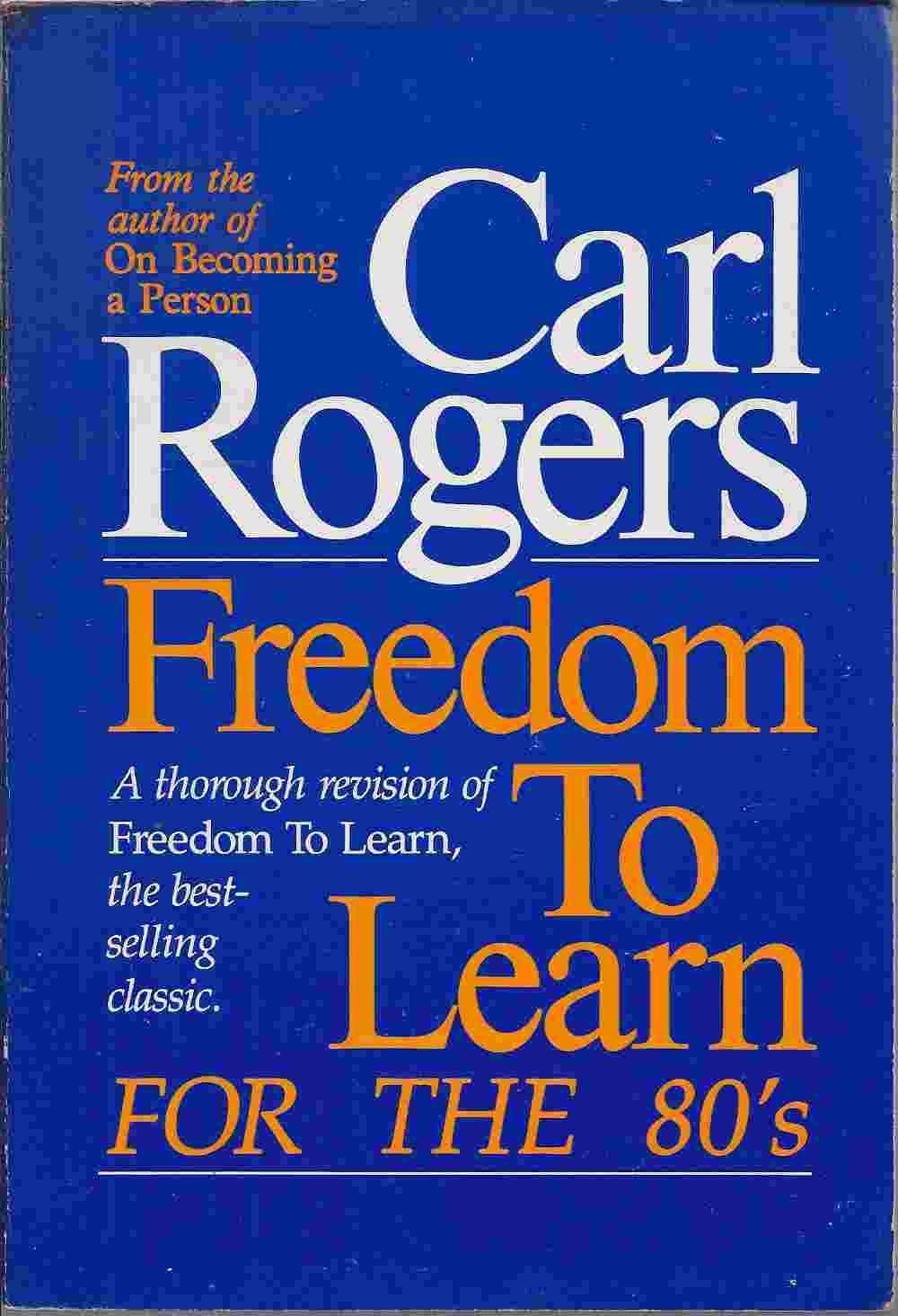 Freedom To Learn For The 80'S,Used