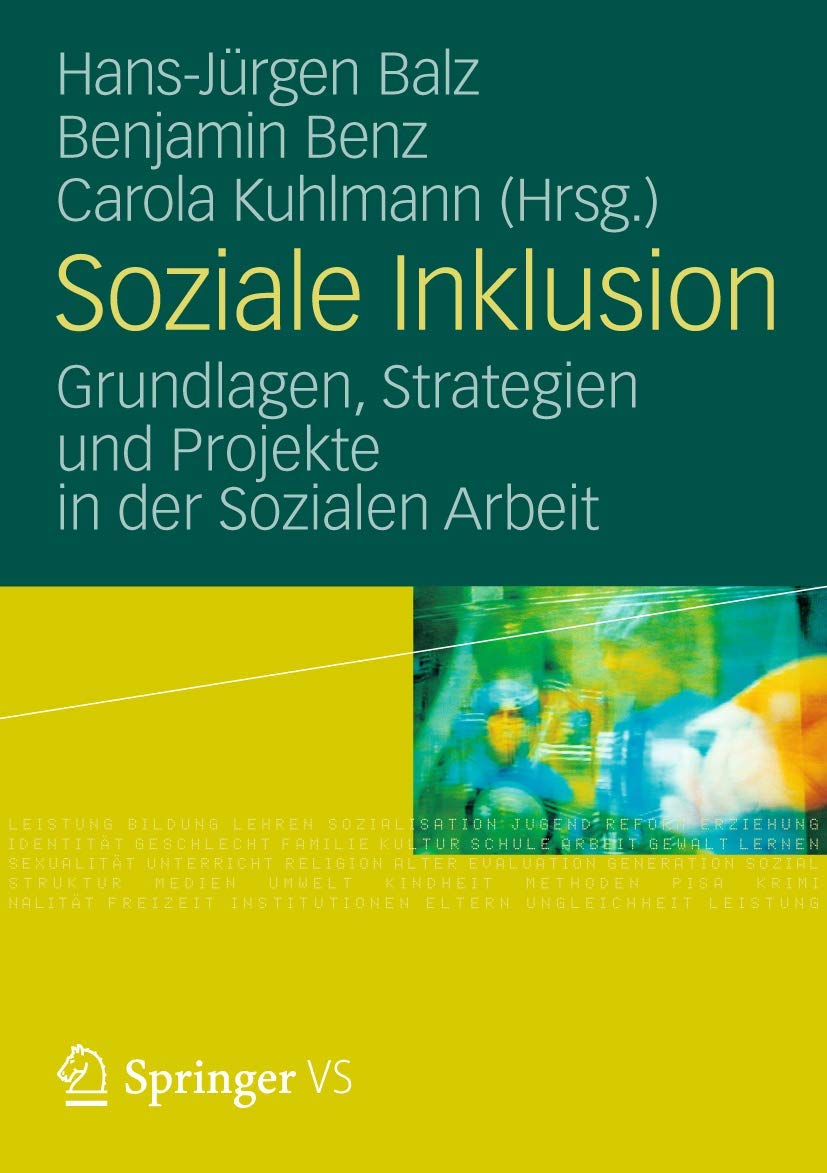 Soziale Inklusion: Grundlagen, Strategien und Projekte in der Sozialen Arbeit (German Edition),Used
