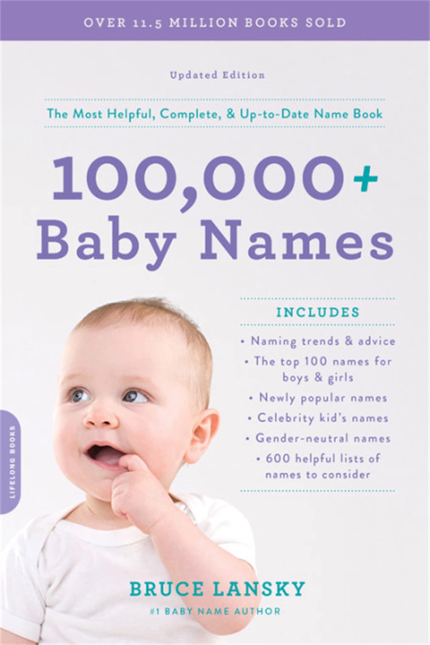 100,000+ Baby Names: The Most Helpful, Complete, & Uptodate Name Book,New