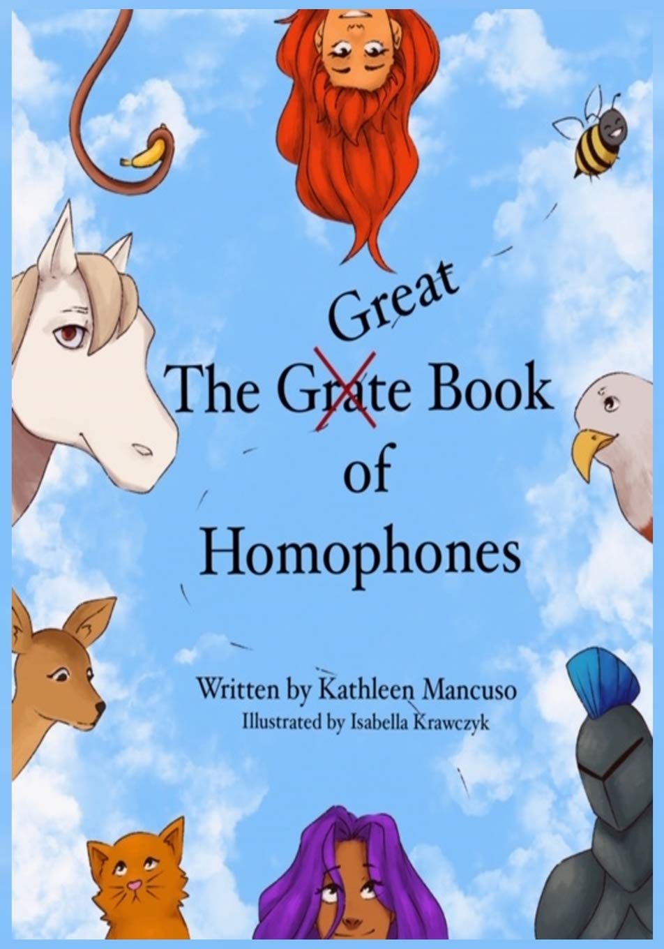 The Great (Grate) Book of Homophones,Used