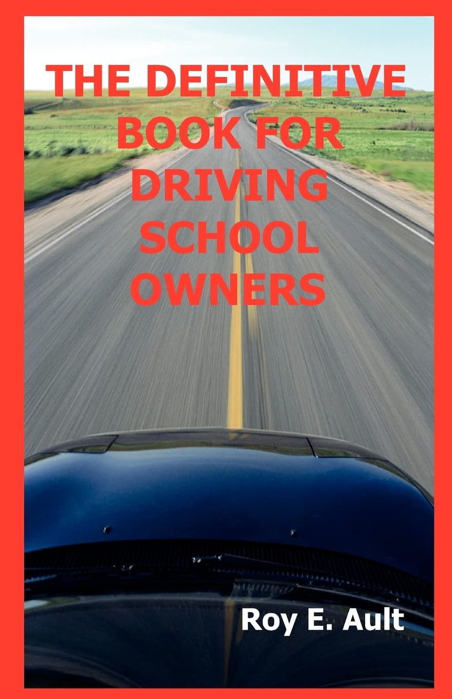 The Definitive Book For Driving School Owners,Used