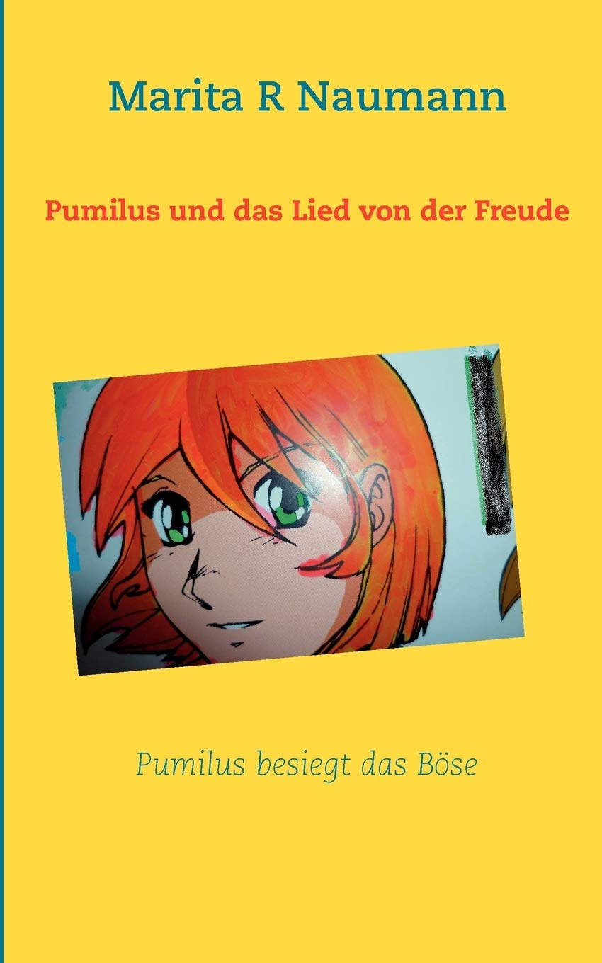 Pumilus und das Lied von der Freude: Pumilus neue Abenteuer (German Edition),Used