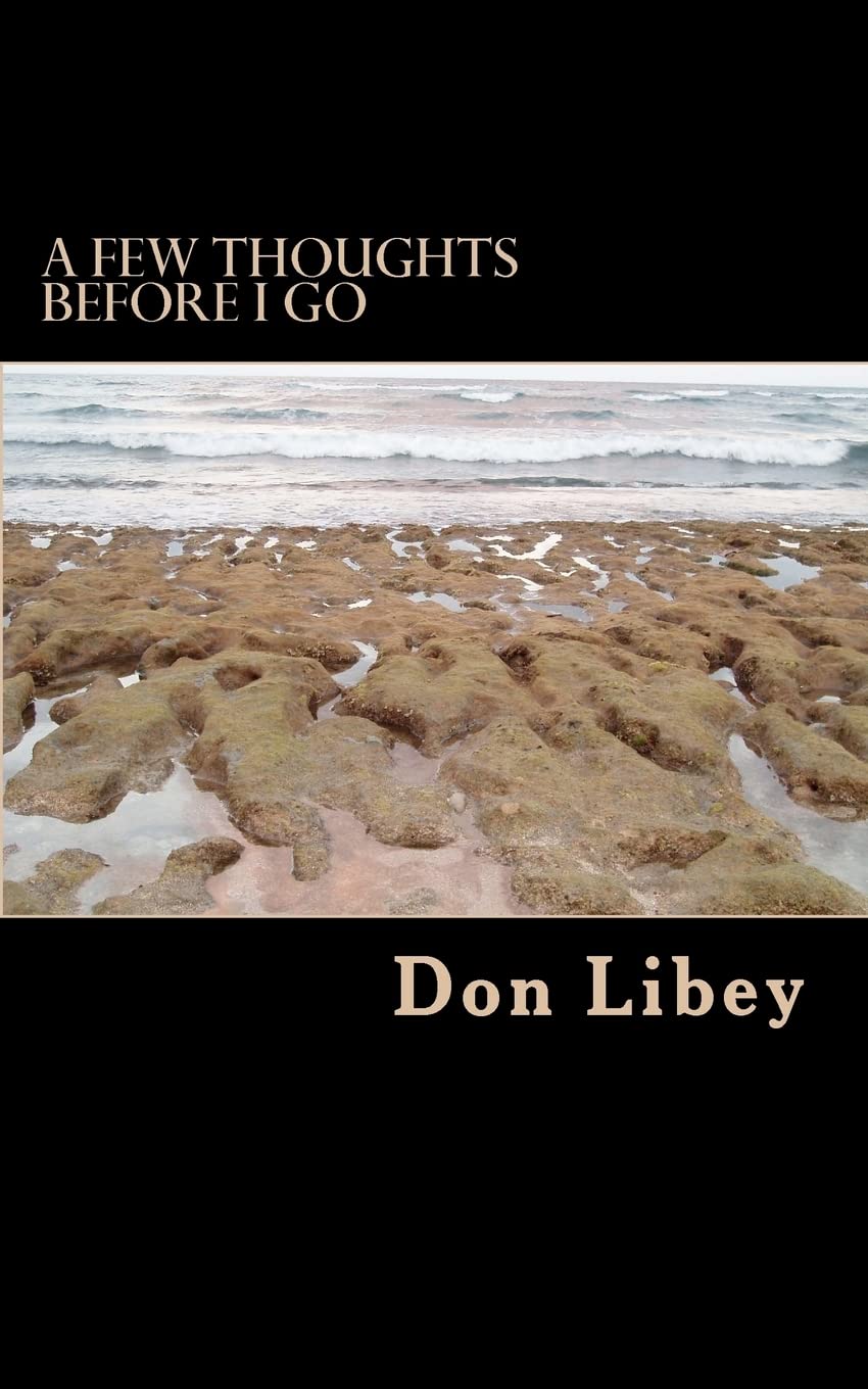 A Few Thoughts Before I Go,Used