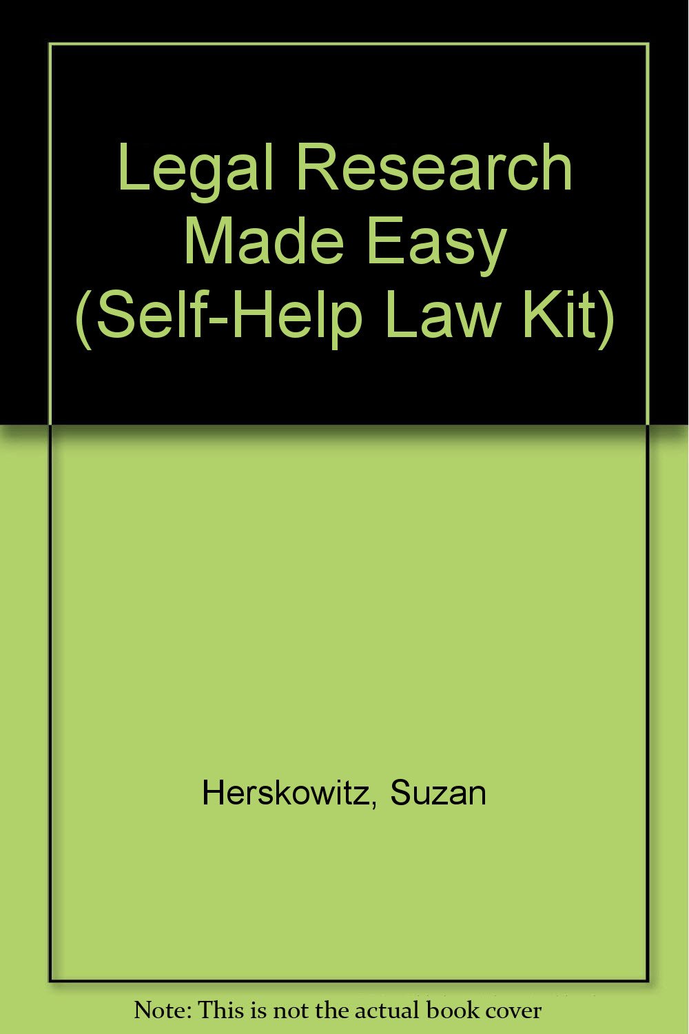Legal Research Made Easy (SelfHelp Law Kit),Used