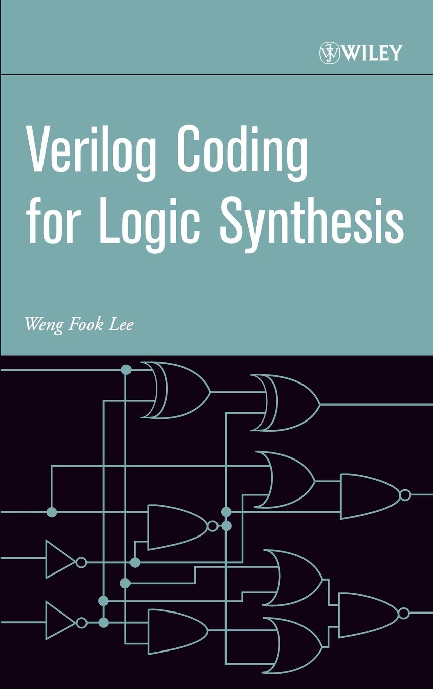 Verilog Coding for Logic Synthesis,New