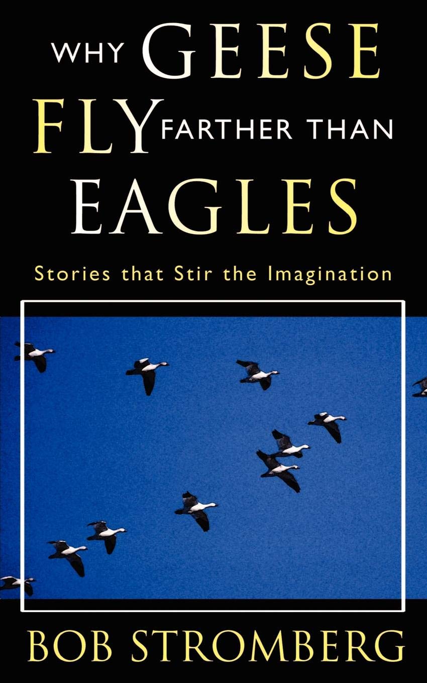 Why Geese Fly Farther Than Eagles,Used