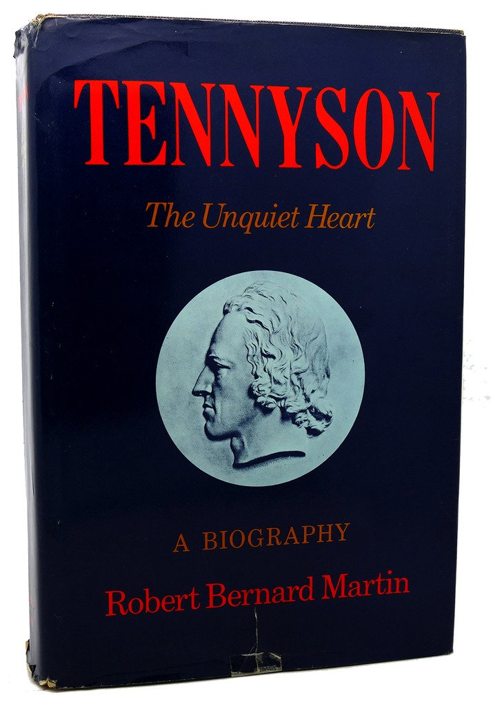 Tennyson: The Unquiet Heart,Used