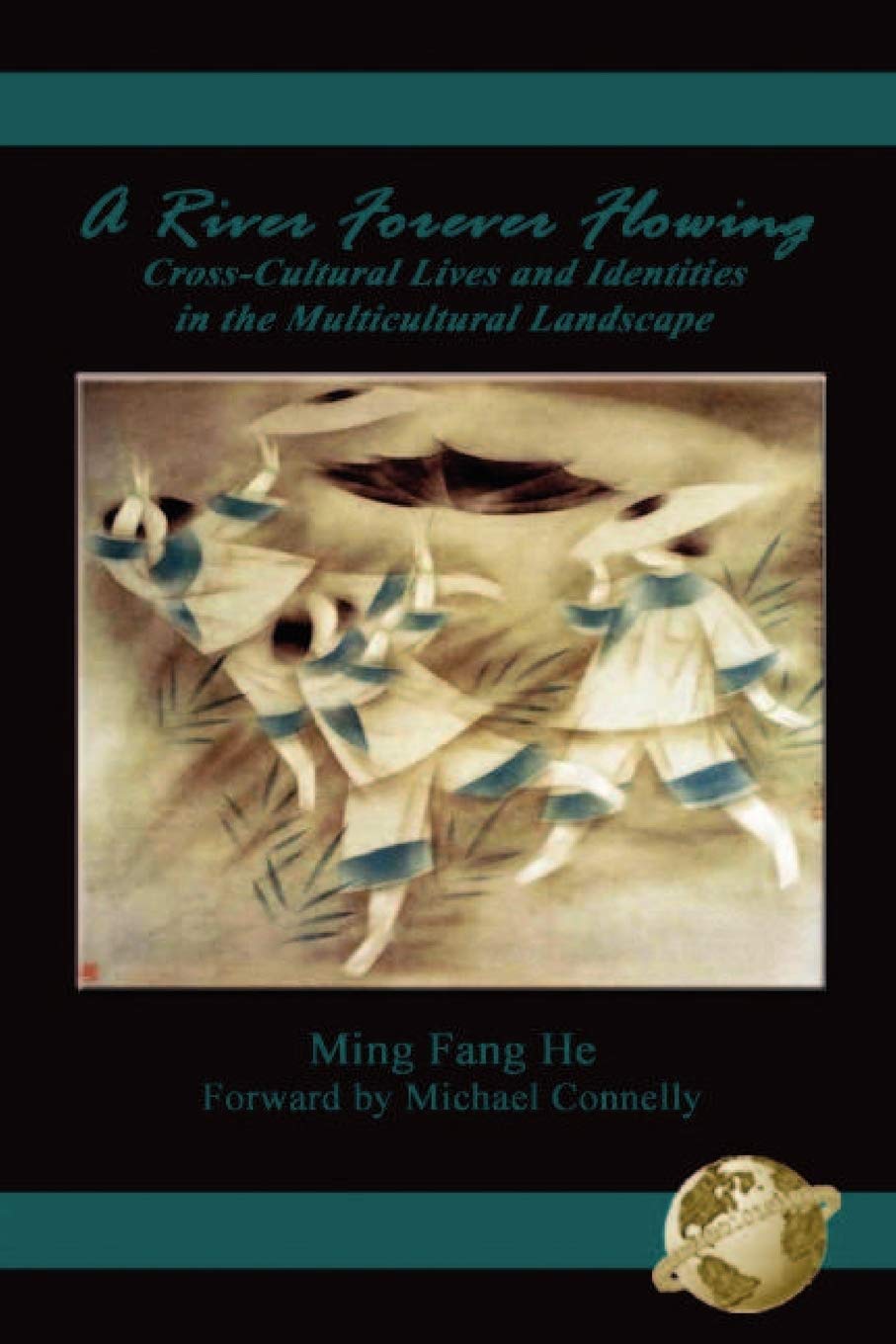 A River Forever Flowing: CrossCultural Lives and Identies in the Multicultural Landscape (PB),Used