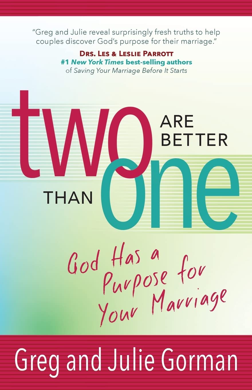 Two Are Better Than One: God Has a Purpose for Your Marriage,Used