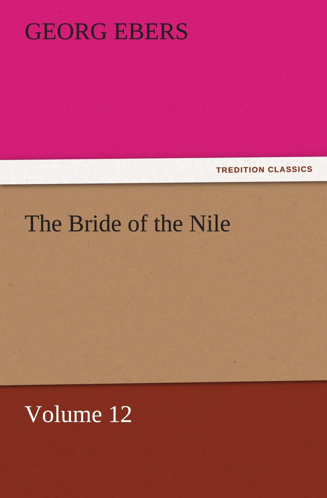 The Bride of the Nile Volume 12,Used