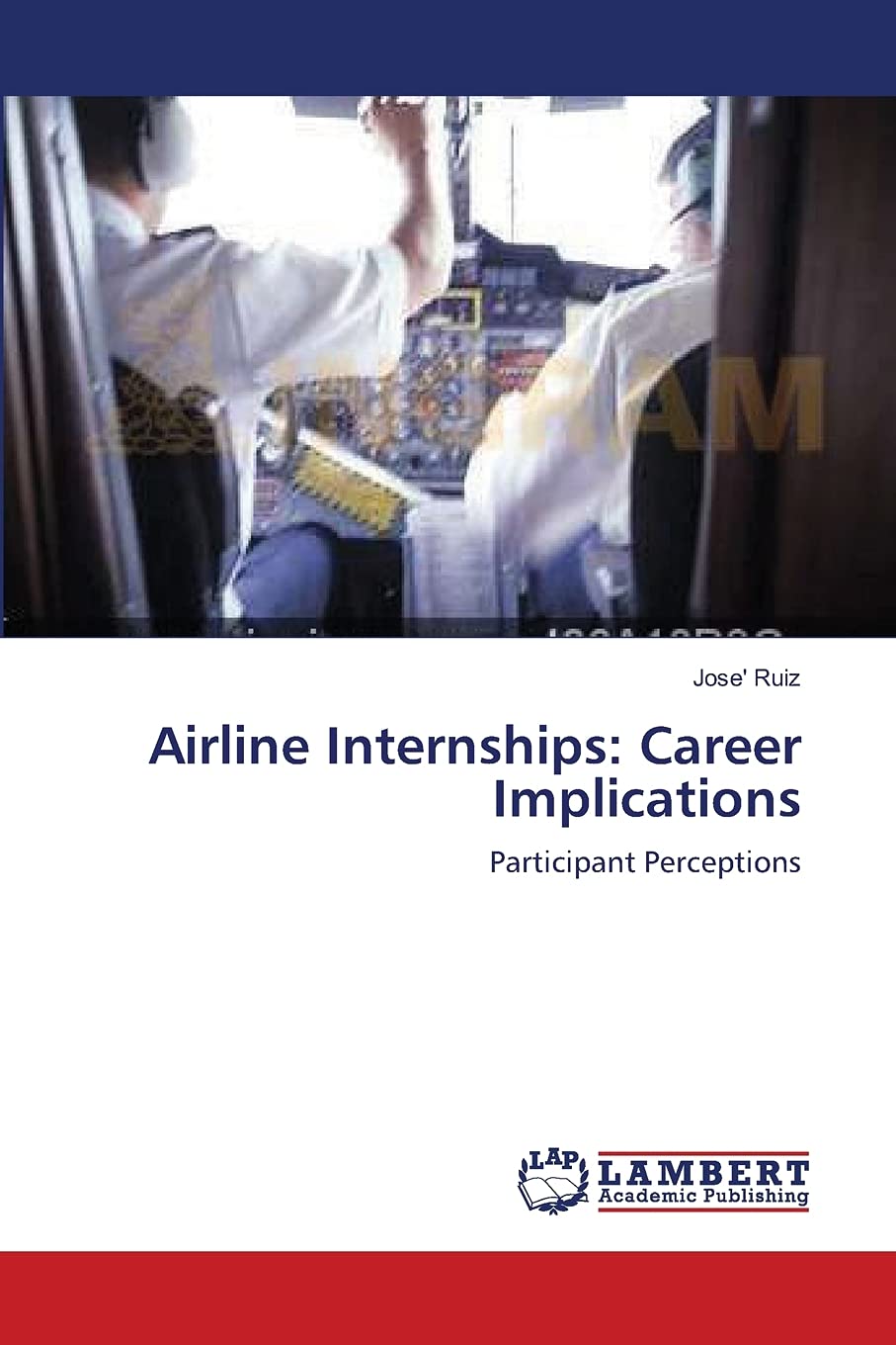 Airline Internships: Career Implications: Participant Perceptions,Used