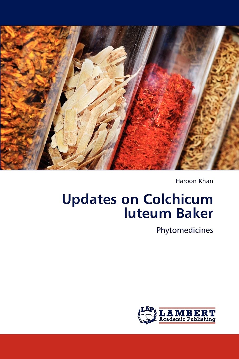 Updates on Colchicum luteum Baker: Phytomedicines,Used