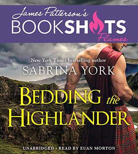 Bedding The Highlander (Bookshots Flames)