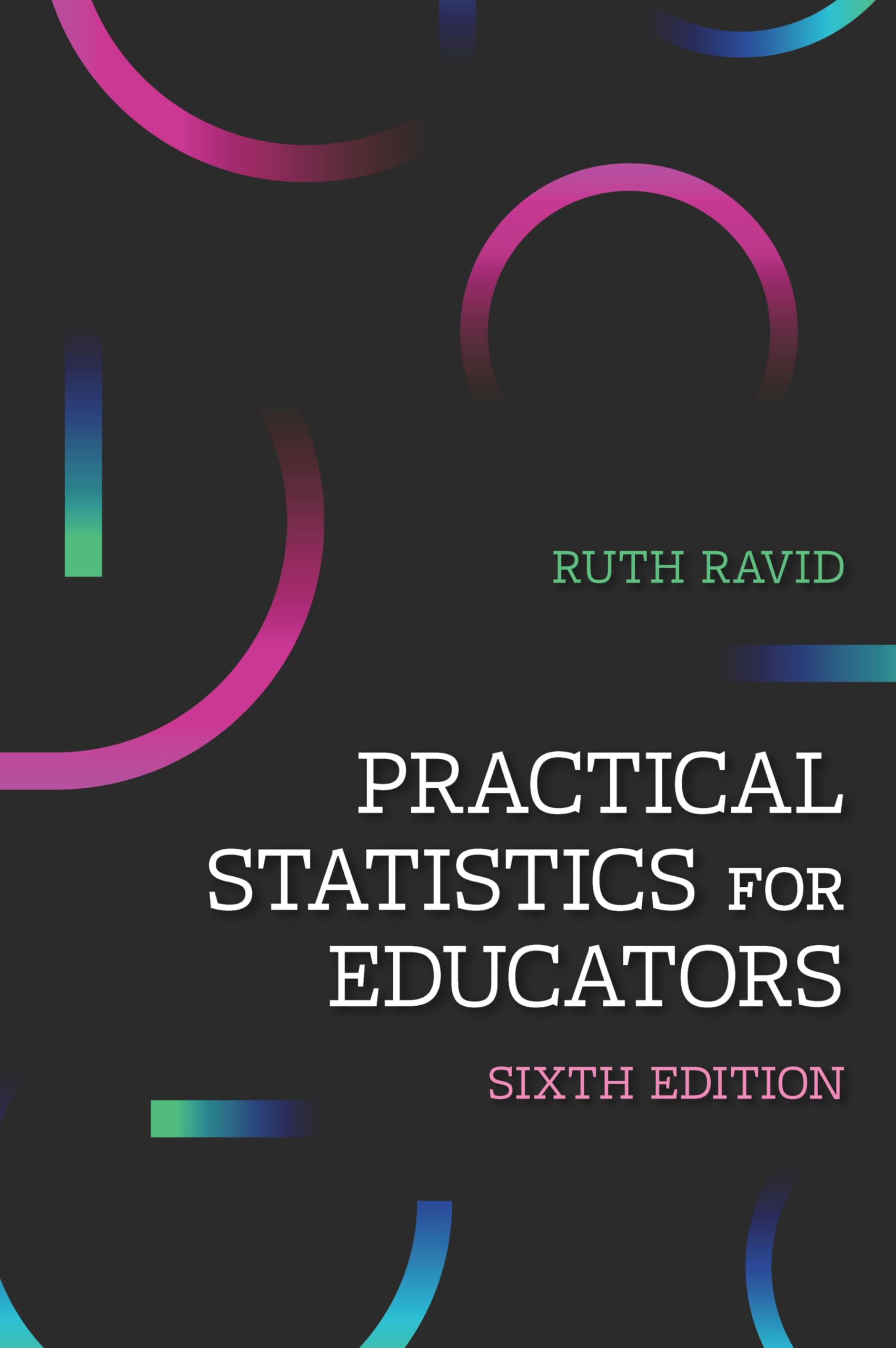 Practical Statistics For Educators,Used