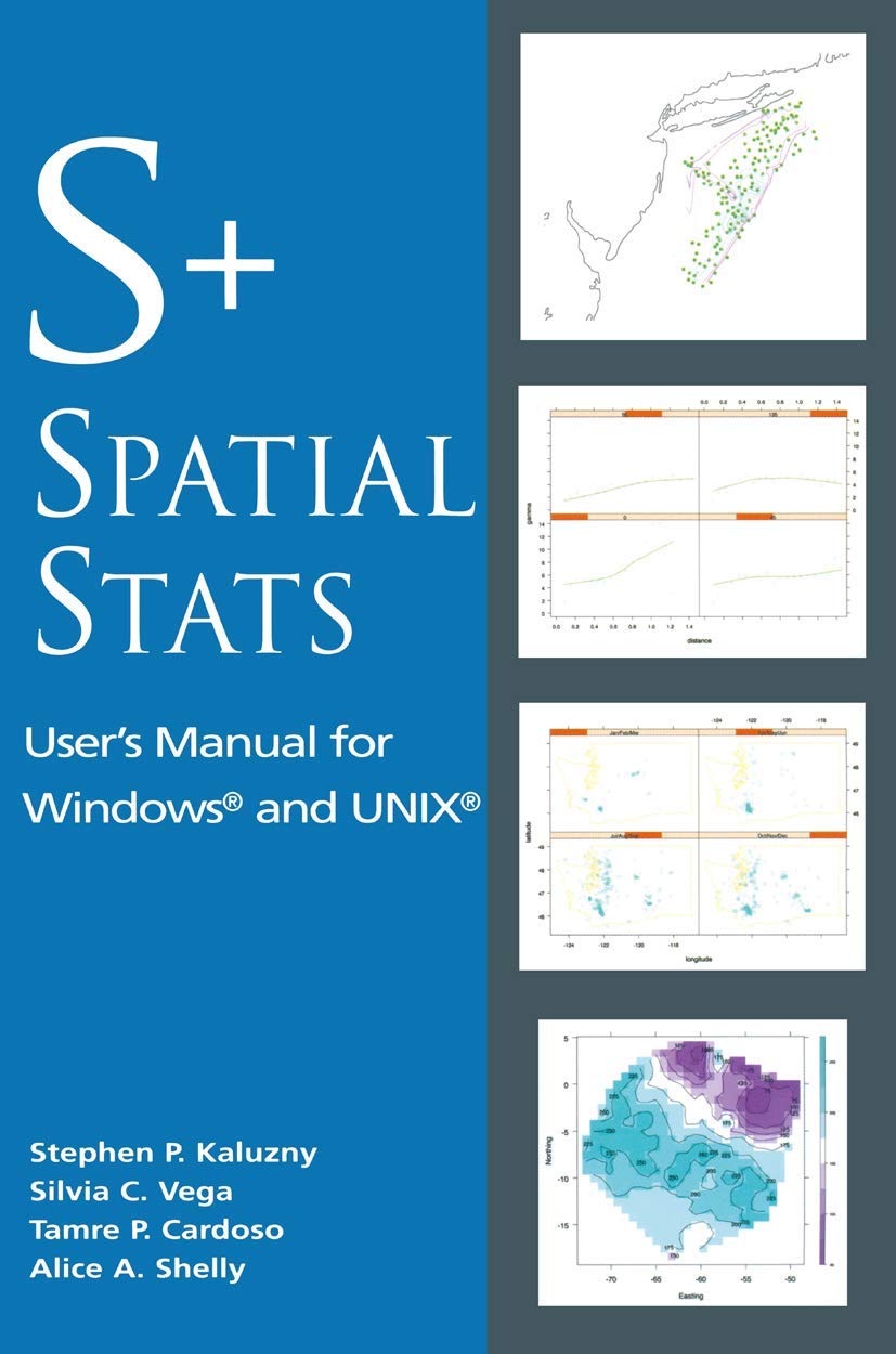 S+Spatialstats: Users Manual For Windows And Unix (Modern Acoustics And Signal)