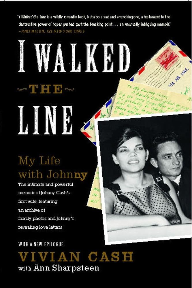 I Walked the Line: My Life with Johnny,New