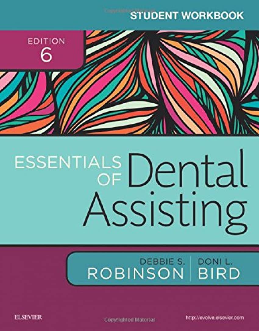Student Workbook for Essentials of Dental Assisting,Used
