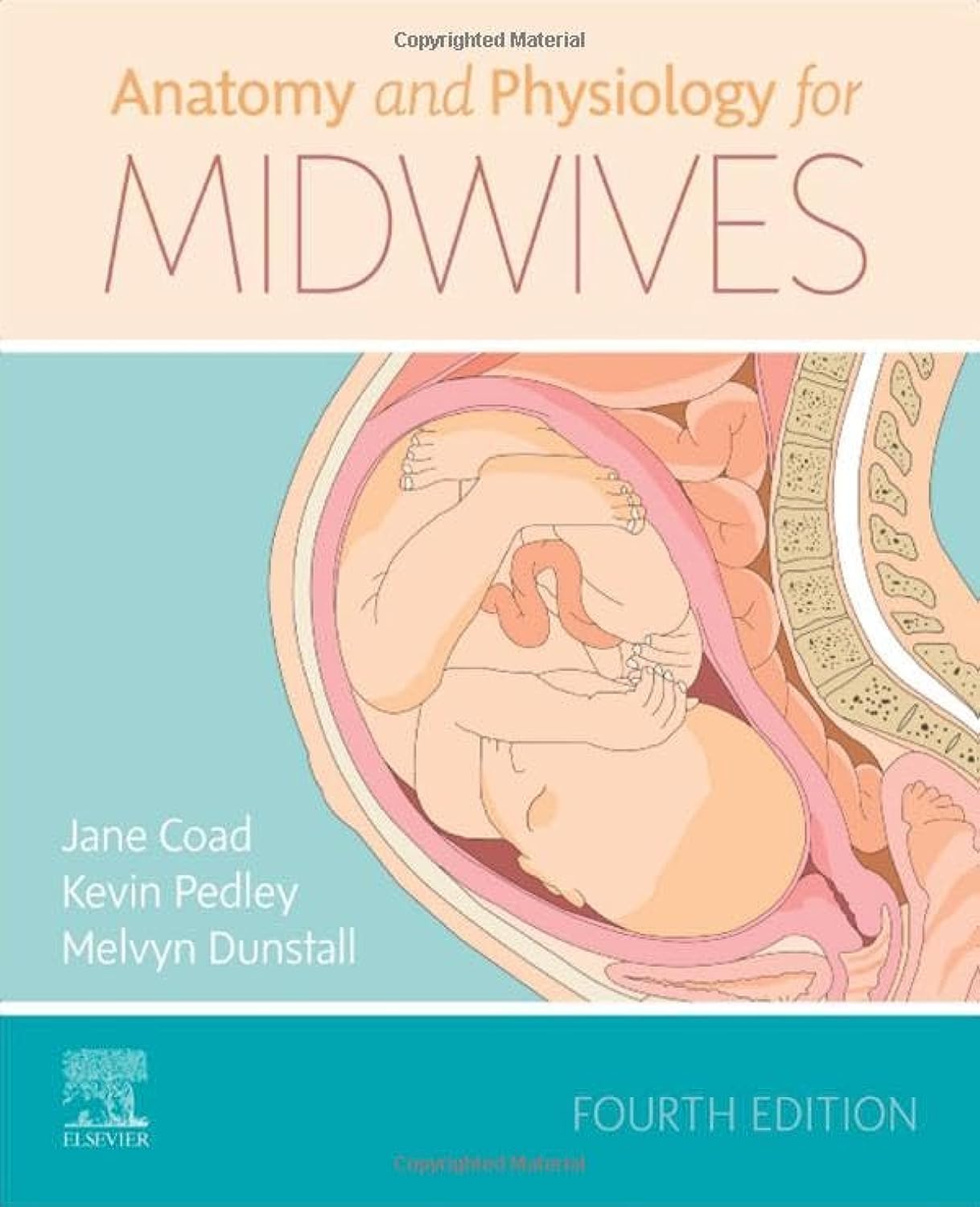 Anatomy and Physiology for Midwives,Used