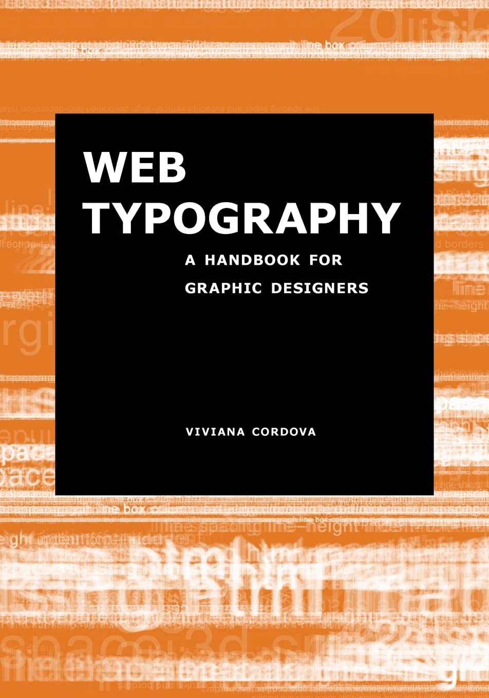Web Typography: A Handbook For Graphic Designers,Used