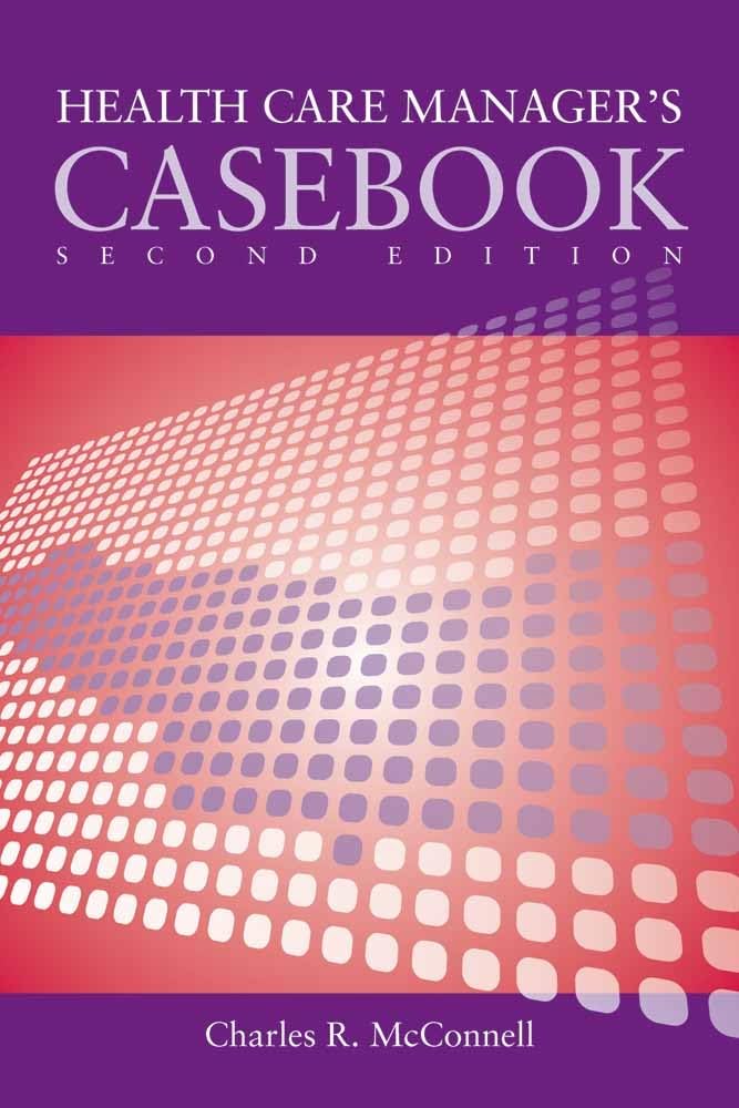 Case Studies In Health Care Supervision,New