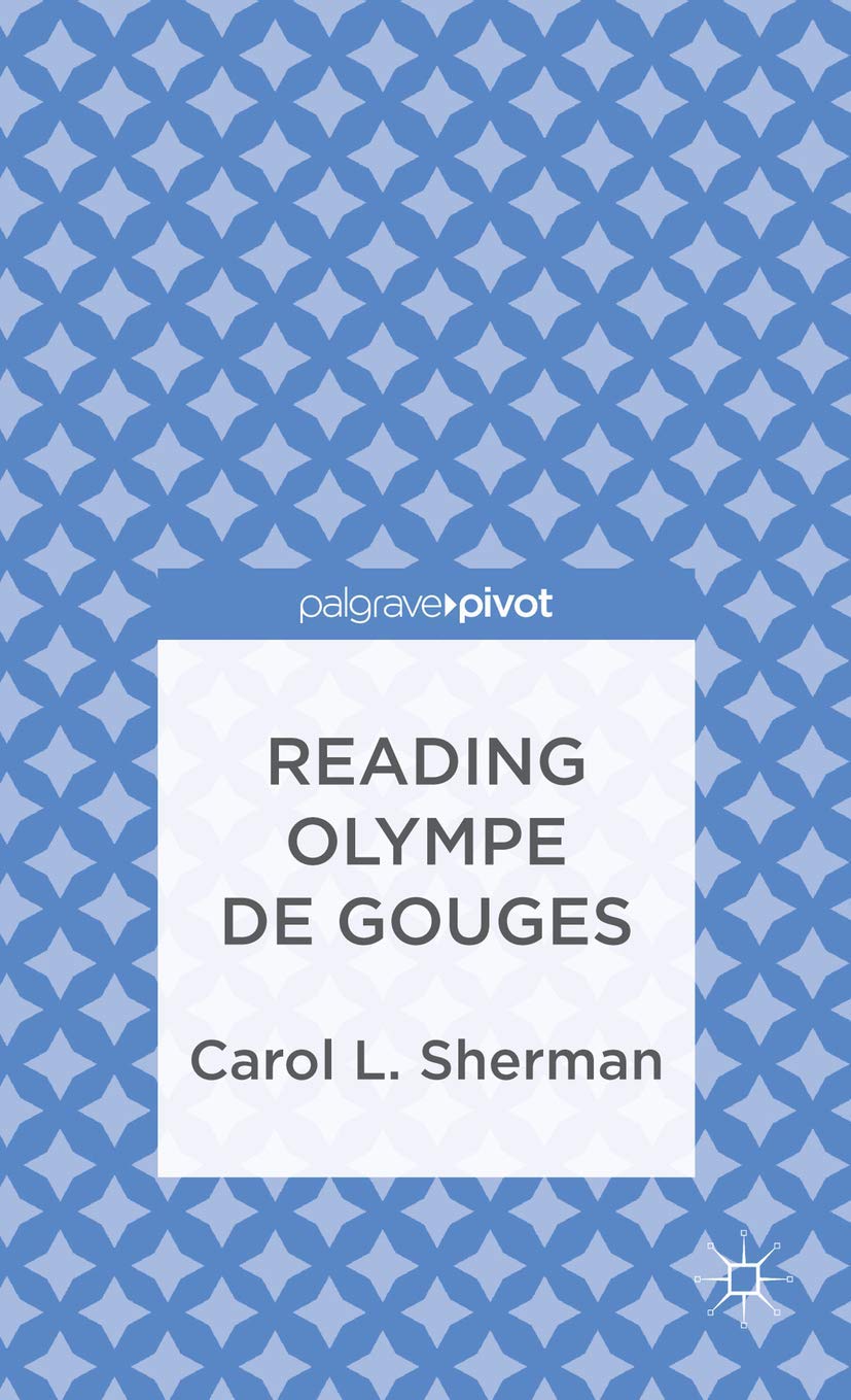 Reading Olympe de Gouges (Palgrave Pivot),Used