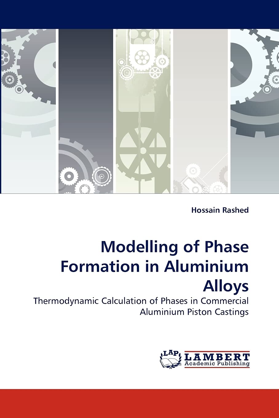 Modelling of Phase Formation in Aluminium Alloys: Thermodynamic Calculation of Phases in Commercial Aluminium Piston Castings,Used