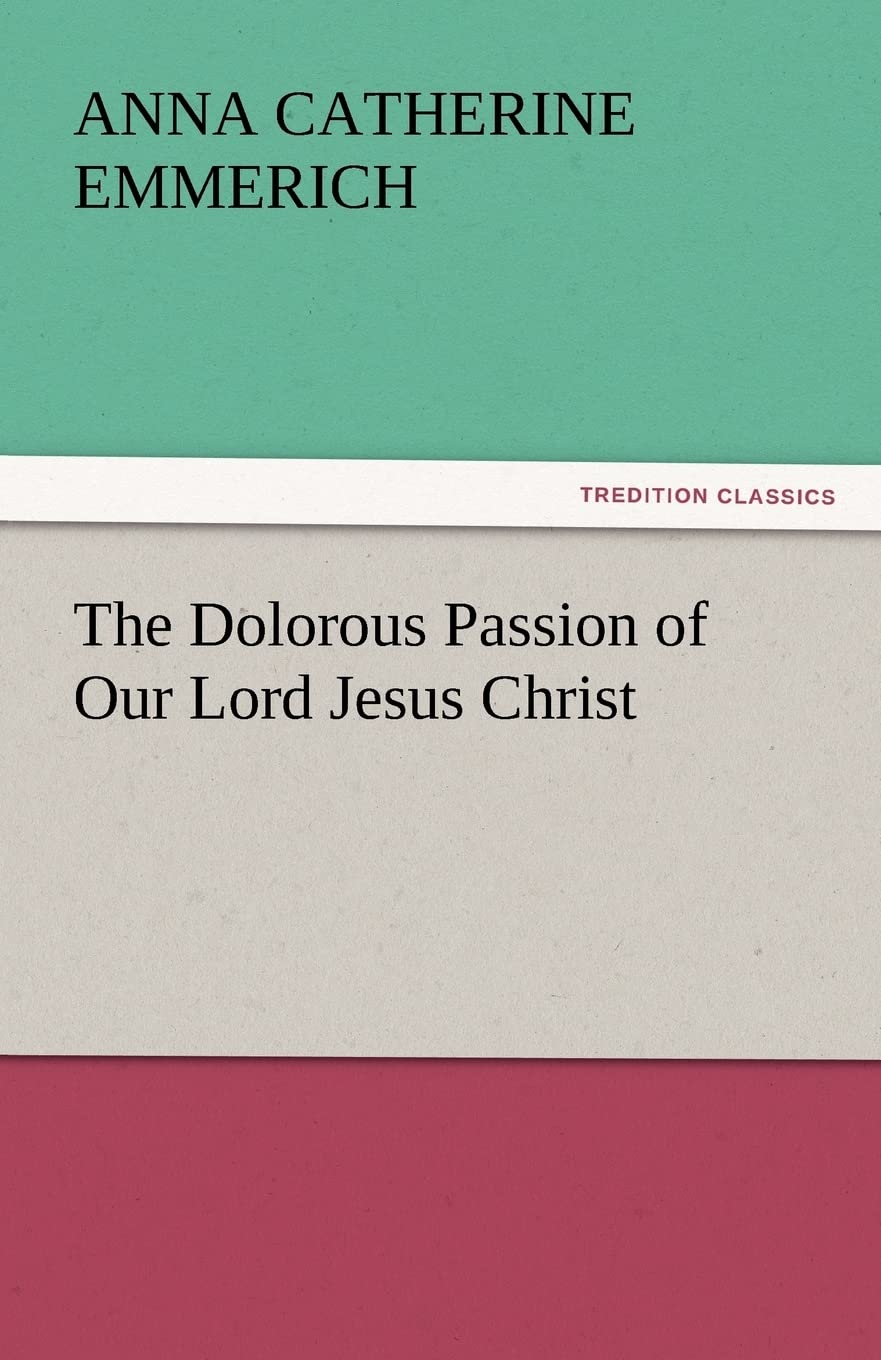 The Dolorous Passion of Our Lord Jesus Christ,Used