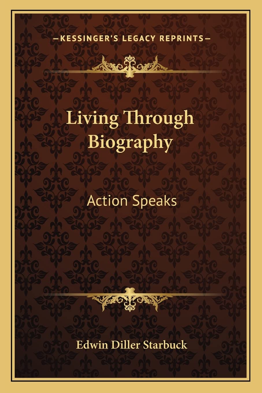 Living Through Biography: Action Speaks,New