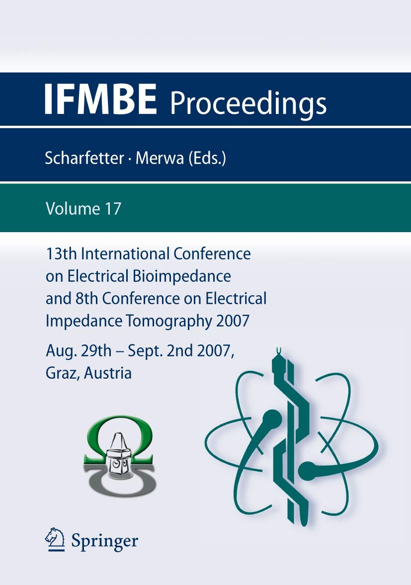 13th International Conference on Electrical Bioimpedance and 8th Conference on Electrical Impedance Tomography 2007: ICEBI 2007,,Used