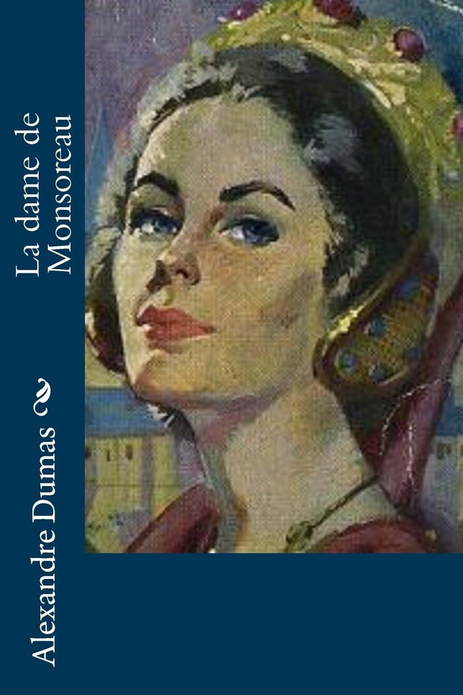 La dame de Monsoreau (French Edition),Used