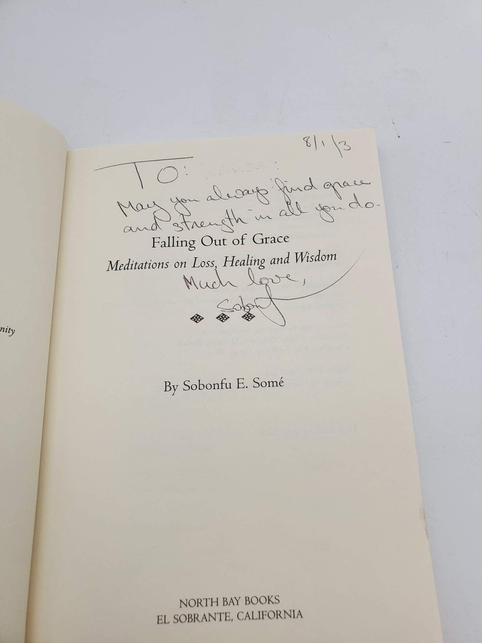 Falling Out of Grace: Meditations on Loss, Healing and Wisdom,Used