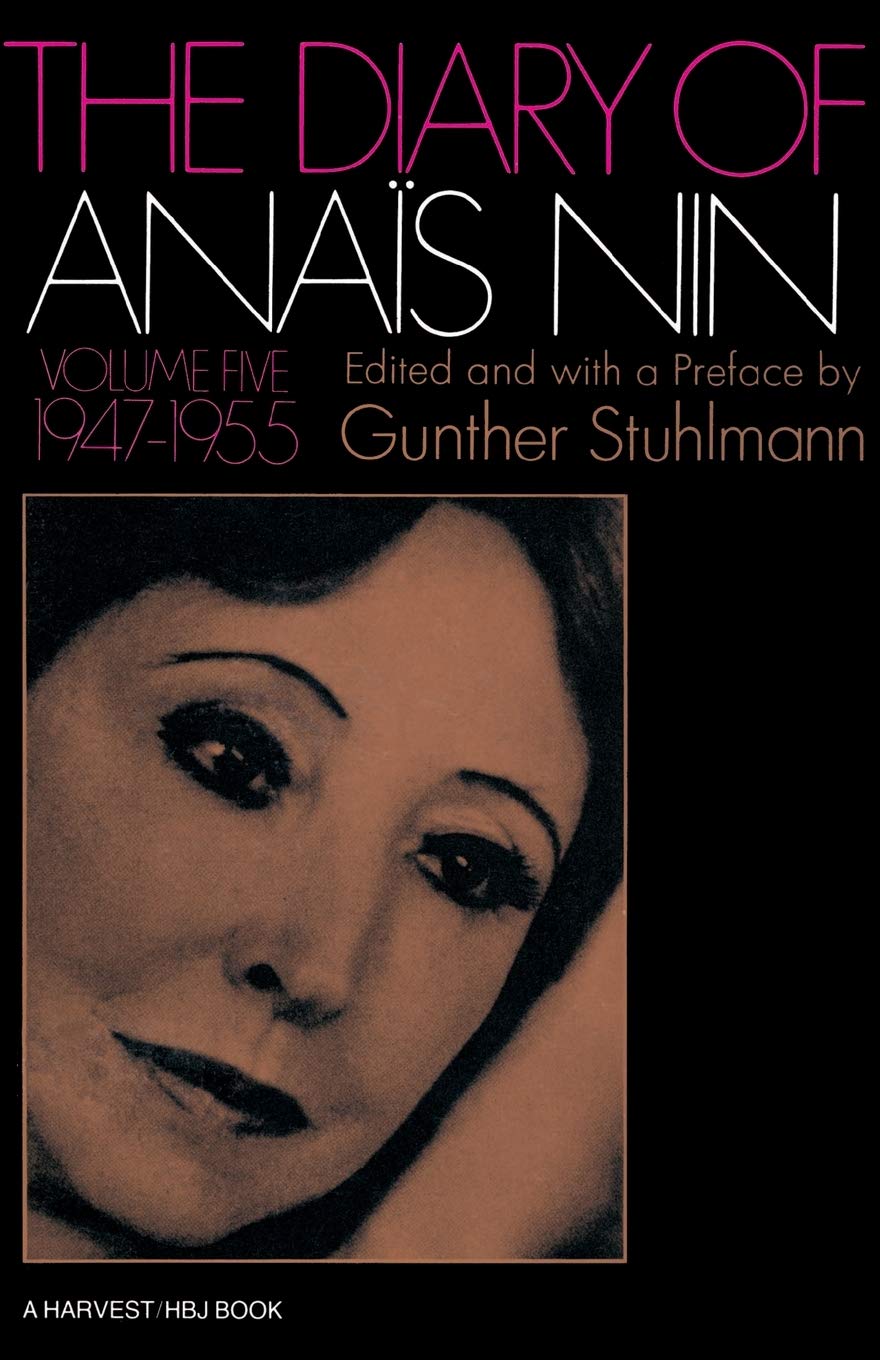The Diary Of Anais Nin, Vol. 5: 19471955,New
