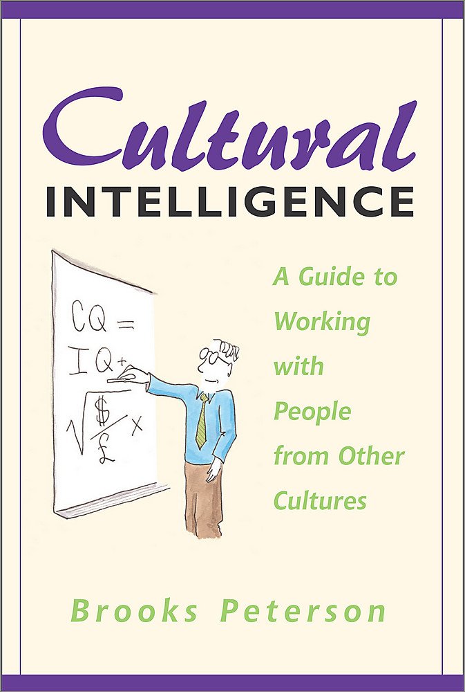 Cultural Intelligence: A Guide to Working with People from Other Cultures,Used