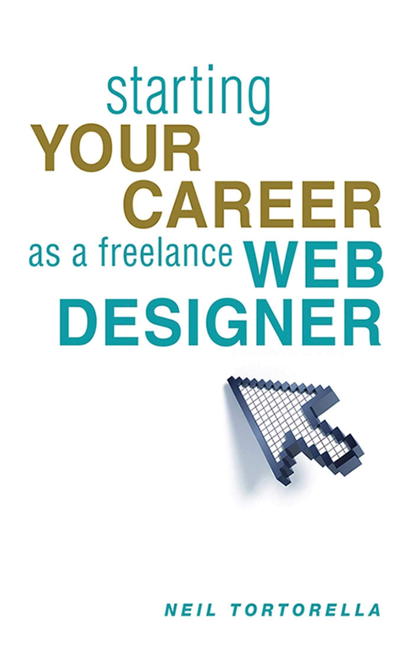 Starting Your Career as a Freelance Web Designer,Used