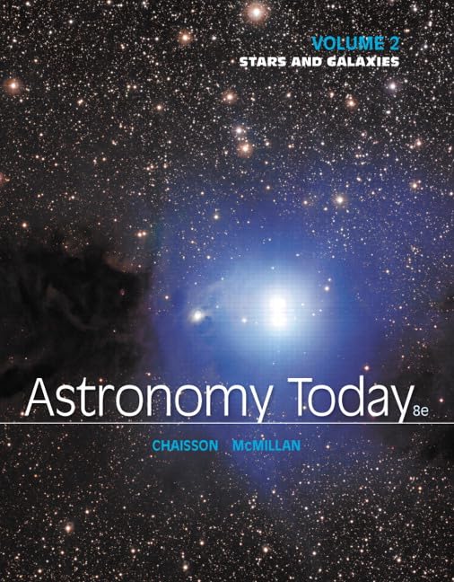 Astronomy Today Volume 2: Stars and Galaxies,New