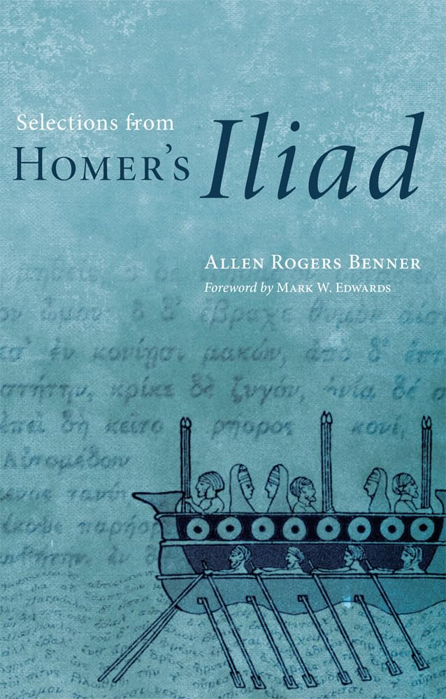 Selections From Homer'S Iliad