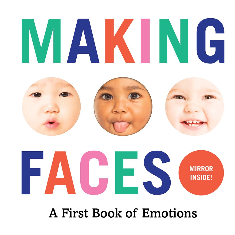 Making Faces: A First Book of Emotions (Baby Loves Books),Used