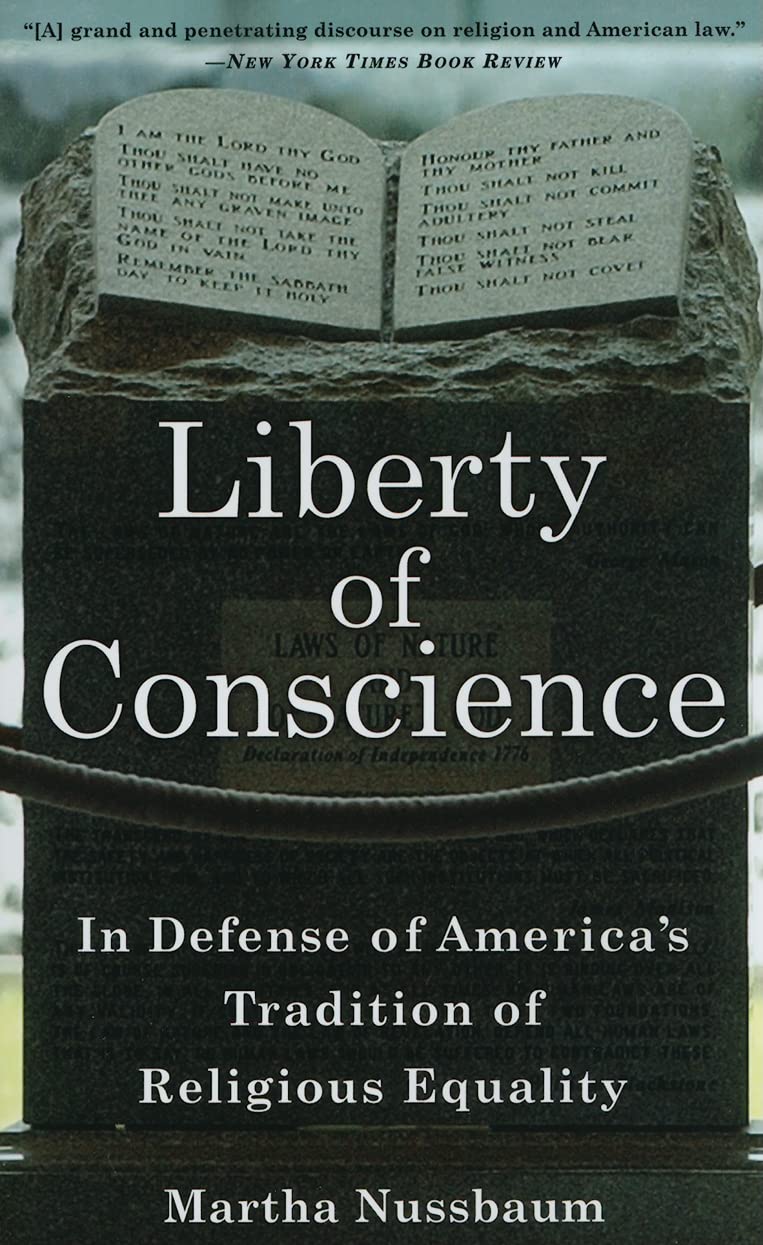 Liberty Of Conscience: In Defense Of America'S Tradition Of Religious Equality