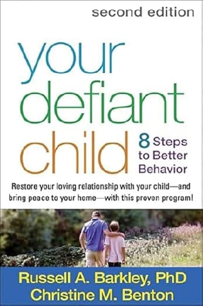 Your Defiant Child: Eight Steps to Better Behavior,New