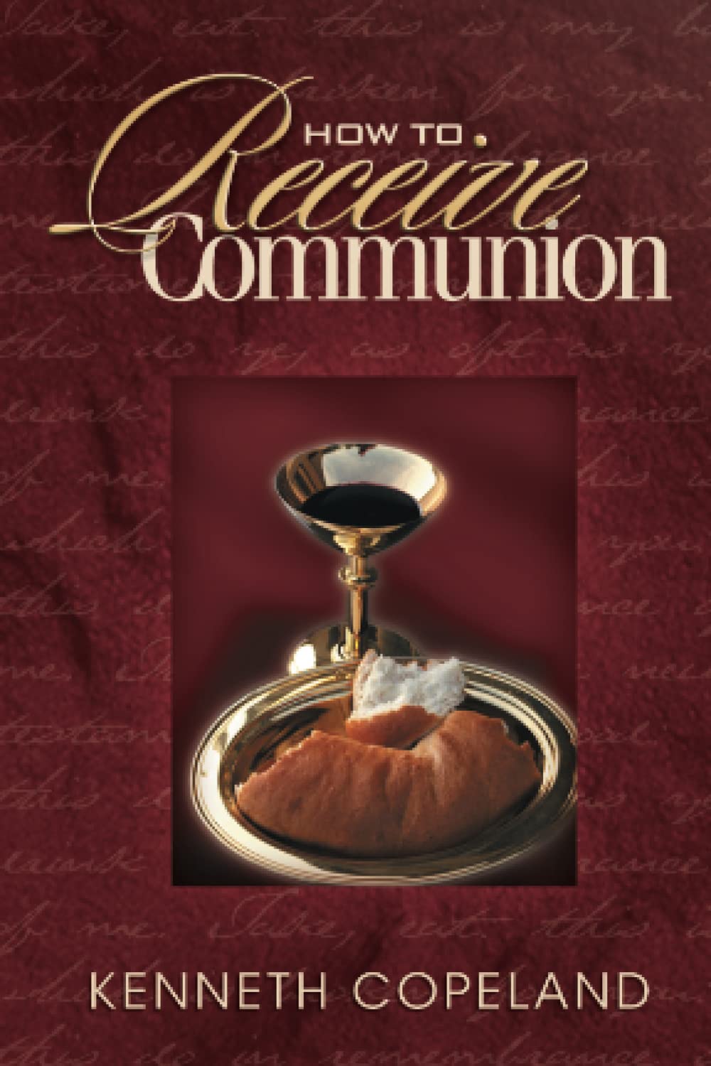 How to Receive Communion,Used