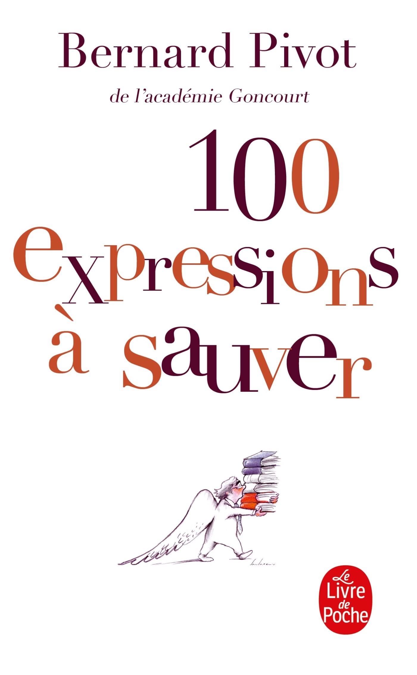 100 Expressions a Sauver (Le Livre De Poche) (French Edition),Used