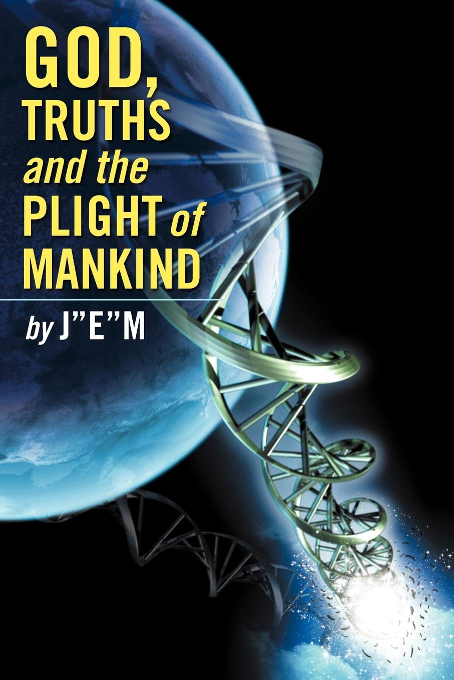 God, Truths And The Plight Of Mankind,Used