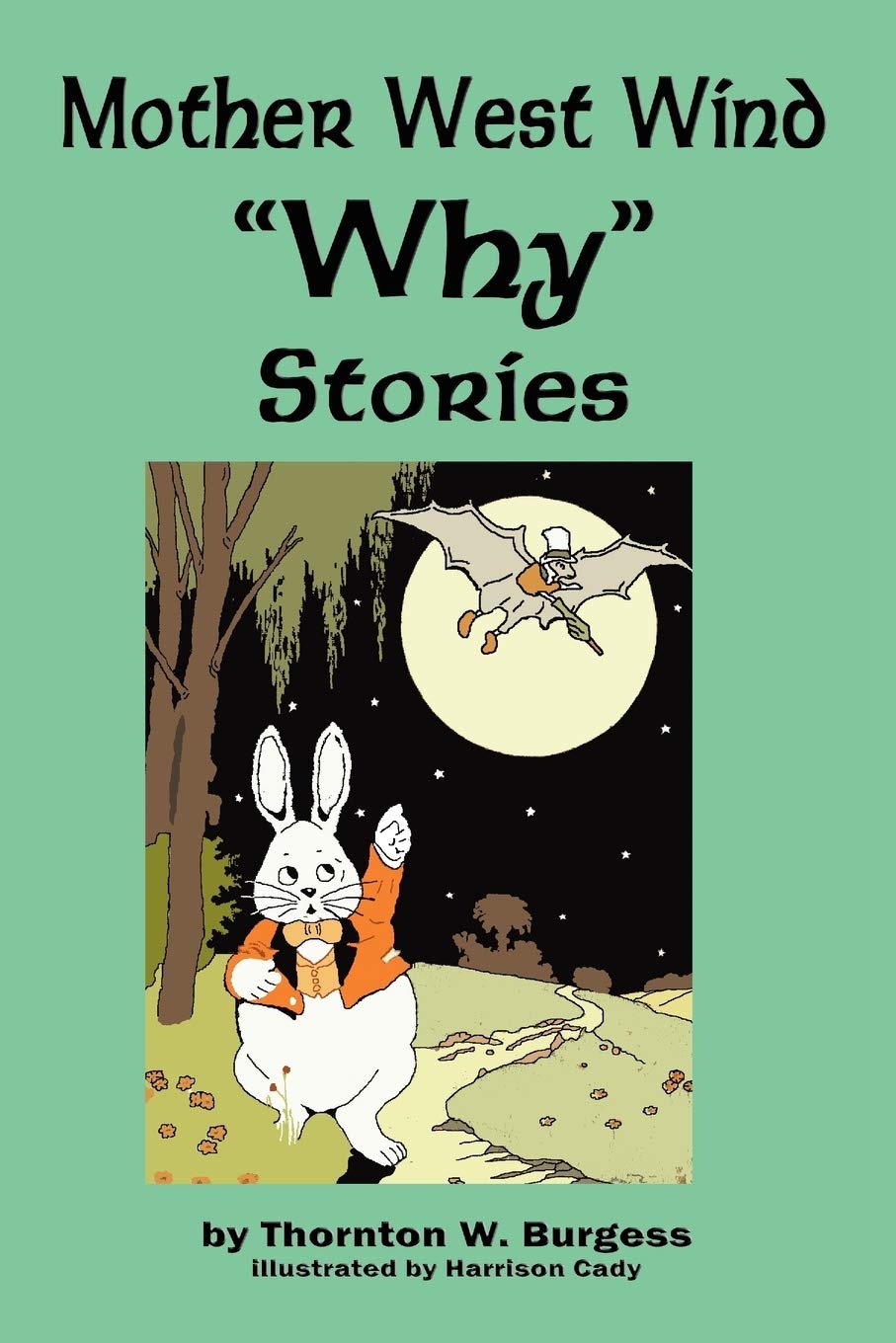 Mother West Wind 'Why' Stories,Used