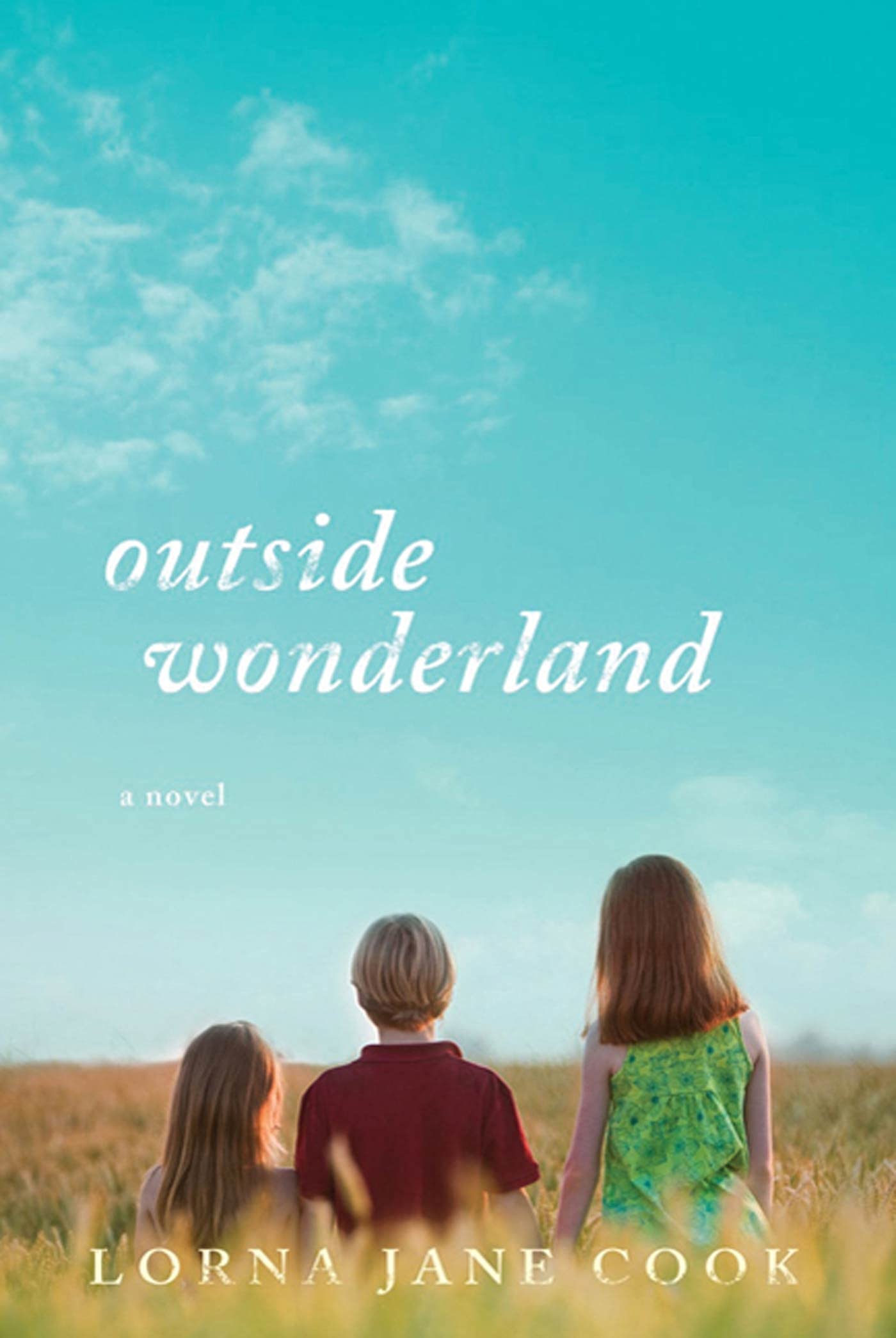 Outside Wonderland: A Novel,Used