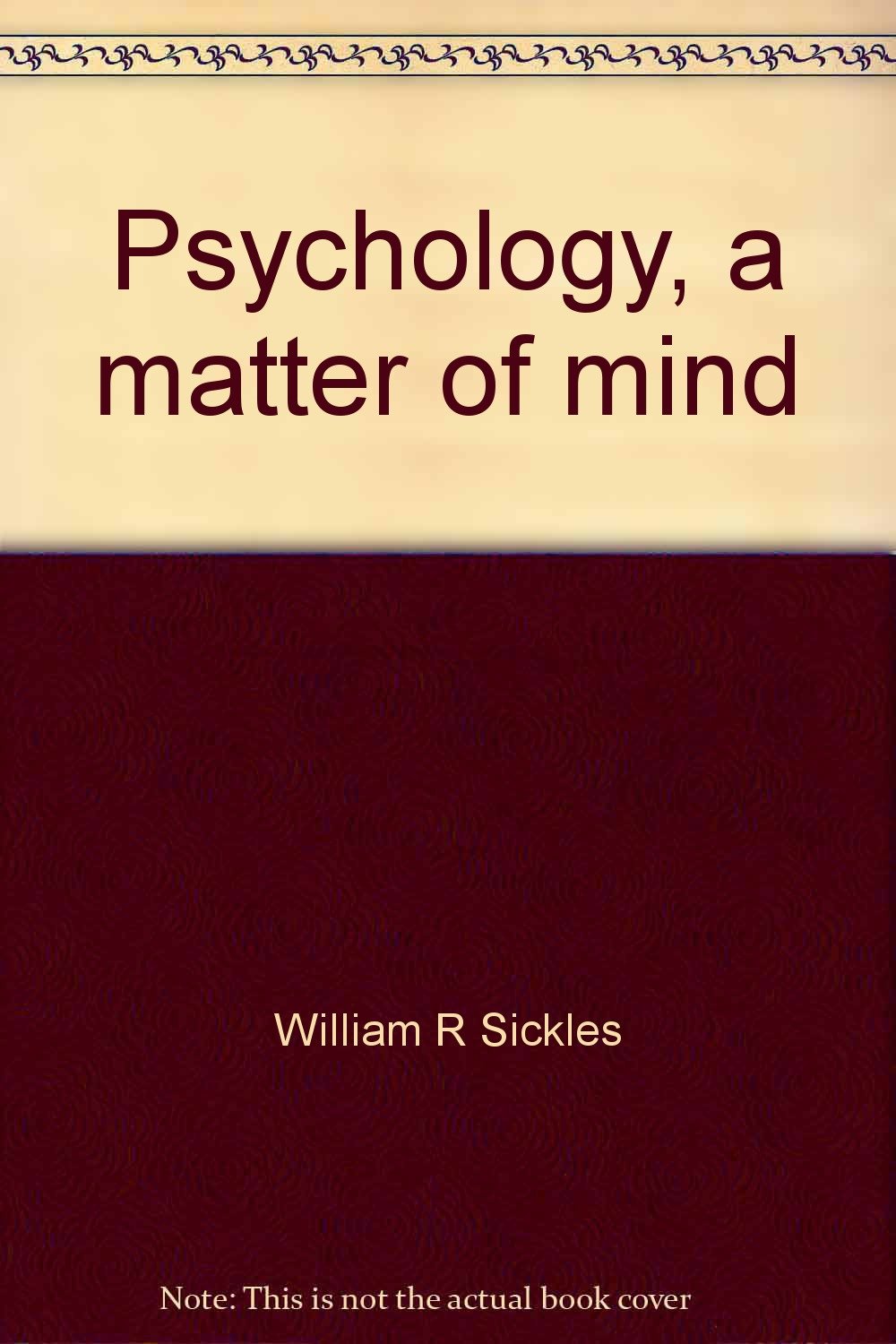 Psychology, a matter of mind: (the story of motivation and emotion),Used