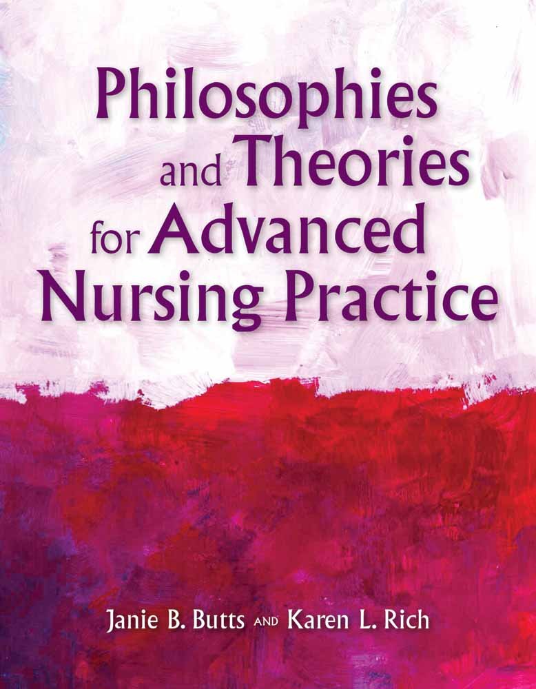 Philosophies and Theories for Advanced Nursing Practice,Used