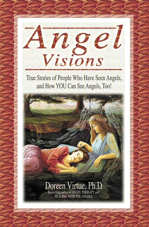 Angel Visions: True Stories of People Who Have Seen Angels, and How You Can See Angels, Too!,Used