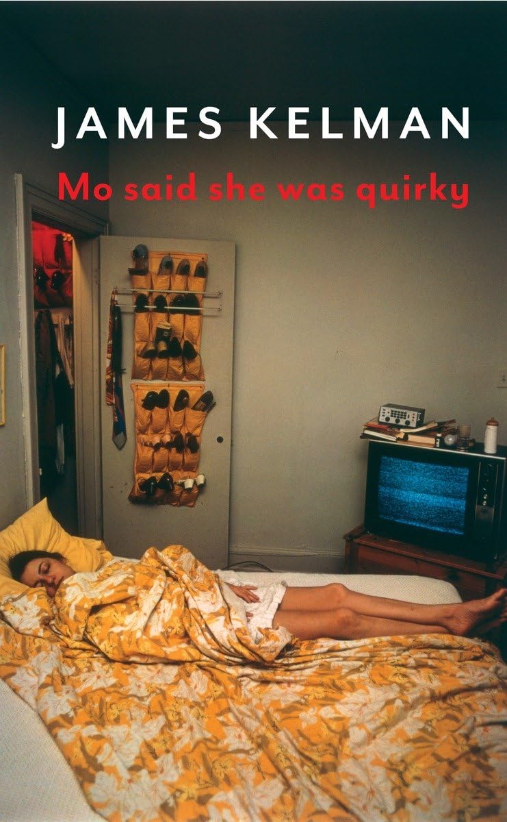 Mo Said She Was Quirky: A Novel,Used