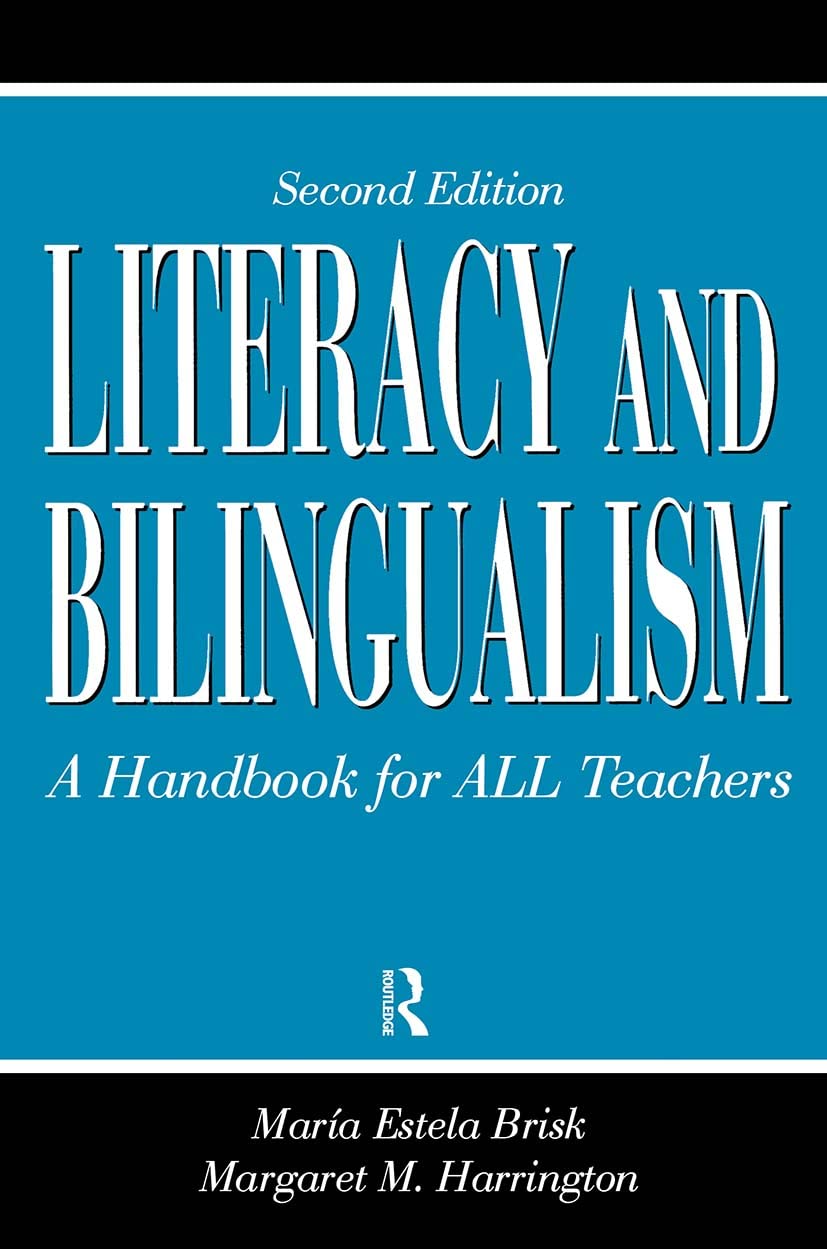 Literacy and Bilingualism,New